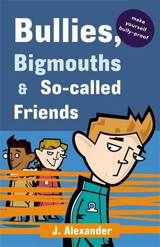 Bullies, Bigmouths and So-called Friends: Blue Edition (Safari Summer)