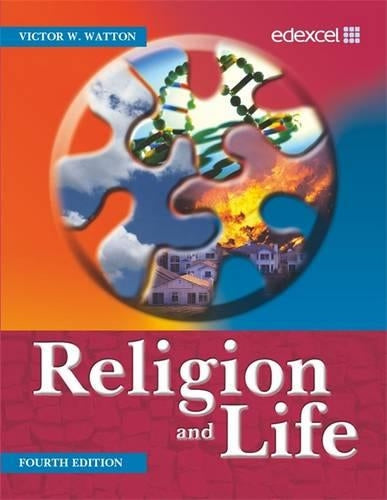 Religion and Life: 4th Edition (Edexcel GCSE Religious Studies)