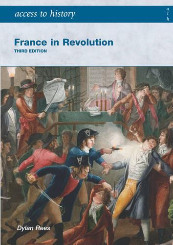 France in Revolution: v.ution (Access to History)