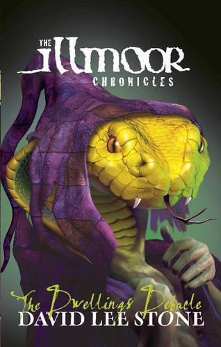 The Dwellings Debacle (Illmoor Chronicles)