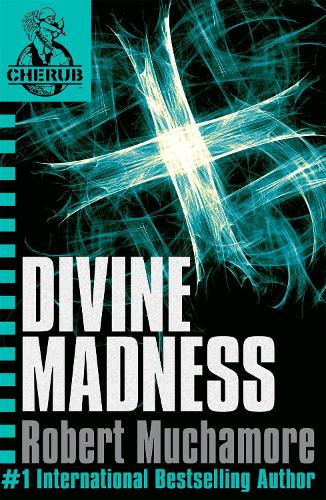 CHERUB 5: Divine Madness