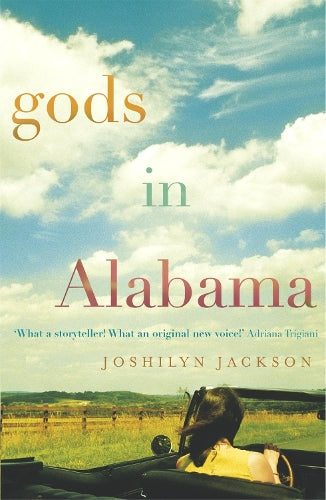 GODS IN ALABAMA [Gods in Alabama ] BY Jackson, Joshilyn(Author)Paperback 01-Jun-2006