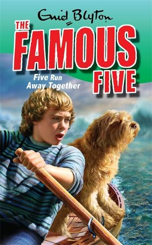 Five Run Away Together: Book 3 (Famous Five)