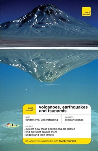 Teach Yourself Volcanoes, Earthquakes and Tsunamis (TYG)