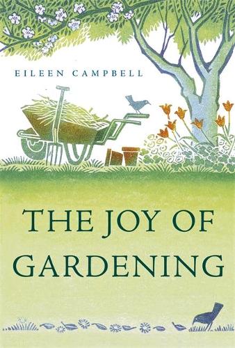 The Joy of Gardening