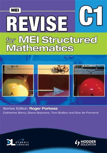 Revise for MEI Structured Mathematics - C1: Level C1