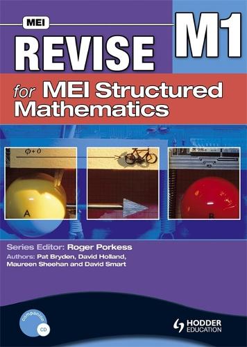 Revise for MEI Structured Mathematics - M1: Level M1