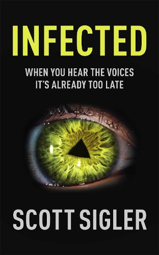 Infected: Infected Book 1