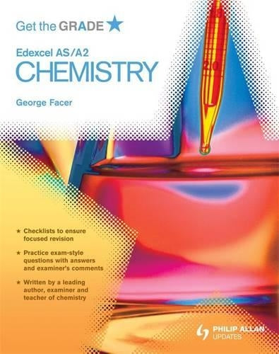 [ GET THE GRADE EDEXCEL AS/A2 CHEMISTRY BY FACER, GEORGE](AUTHOR)PAPERBACK