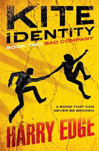 2: Bad Company (Kite Identity)