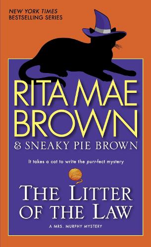 The Litter of the Law (Mrs. Murphy Mysteries (Paperback))