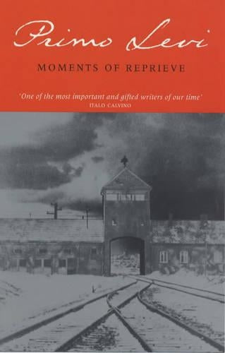 Moments of Reprieve (Abacus Books)