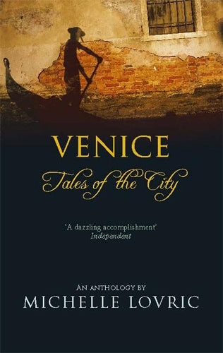 Venice: Tales Of The City