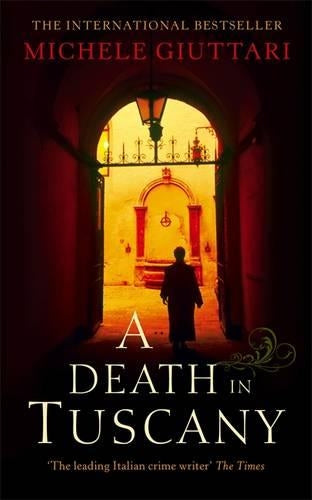 A Death In Tuscany (Michele Ferrara)
