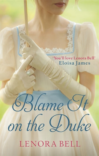 Blame It on the Duke (The Disgraceful Dukes)