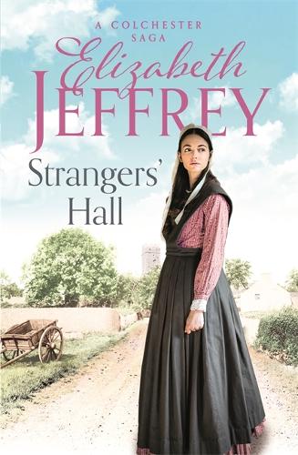 Strangers Hall (Colchester Sagas)