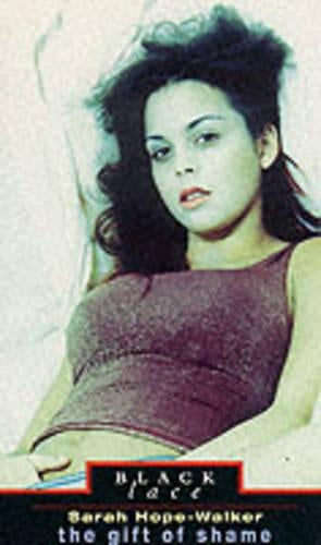 The Gift of Shame (Black Lace)