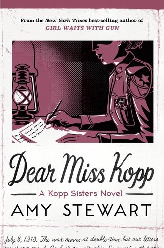 Dear Miss Kopp: 6 (Kopp Sisters Novel)