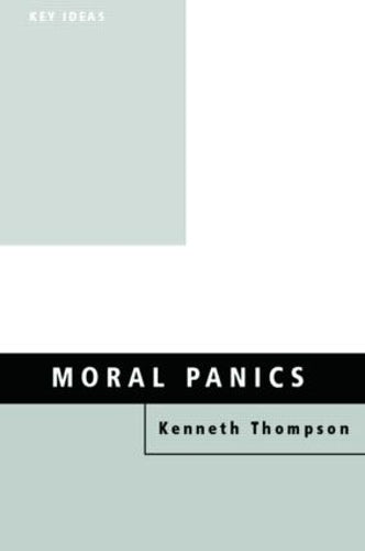 Moral Panics (Key Ideas)