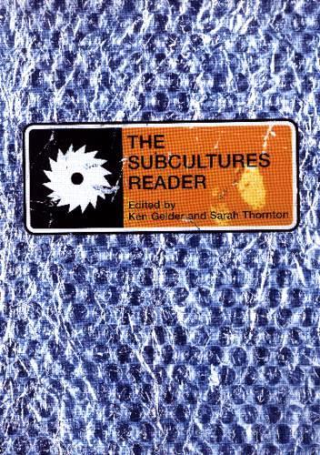 The Subcultures Reader