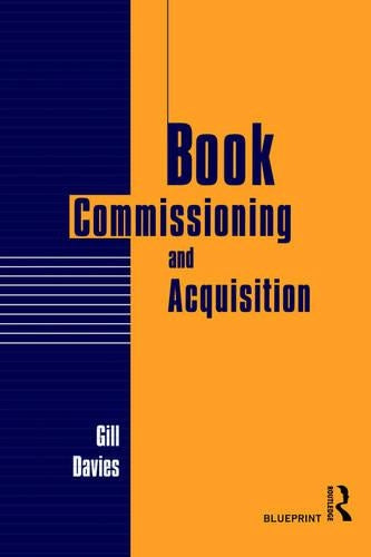 Book Commissioning and Acquisition (Blueprint Series)