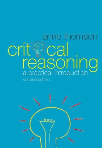 Critical Reasoning: A Practical Introduction