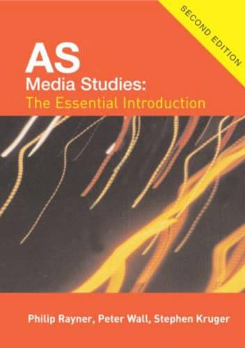 AS Media Studies: The Essential Introduction for AQA: The Essential Information