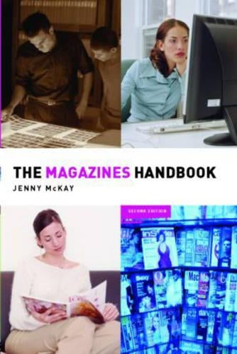 The Magazines Handbook (Media Practice)