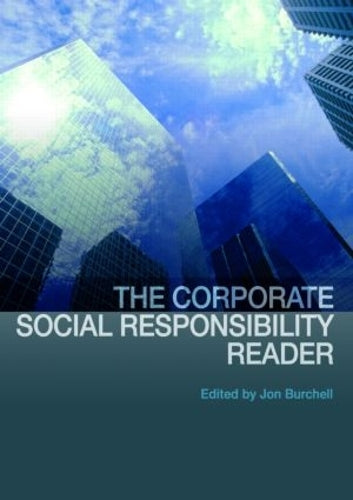 The Corporate Social Responsibility Reader: Context and Perspectives