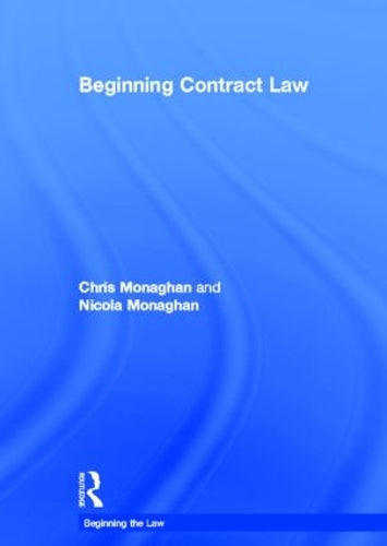 Beginning Contract Law (Beginning the Law)
