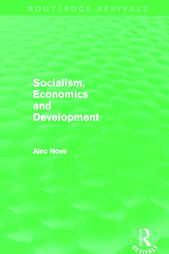 Socialism, Economics and Development (Routledge Revivals)