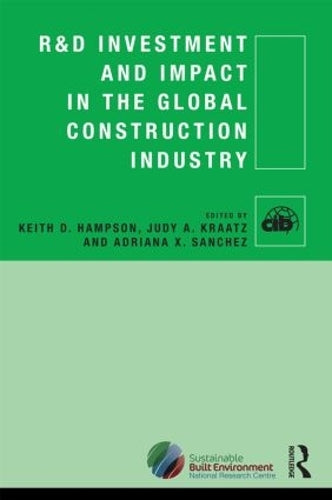 R&D Investment and Impact in the Global Construction Industry (Cib)