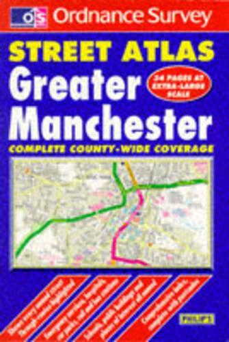 Ordnance Survey Greater Manchester Street Atlas (OS / Philips Street Atlases)