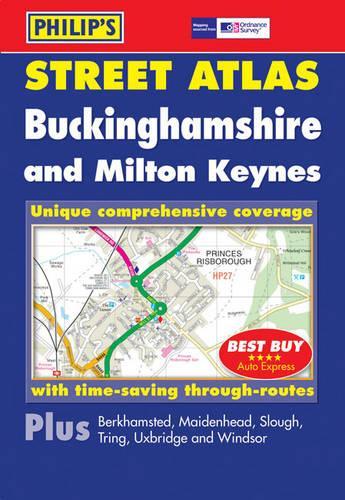 Buckinghamshire and Milton Keynes (Philips Street Atlas)
