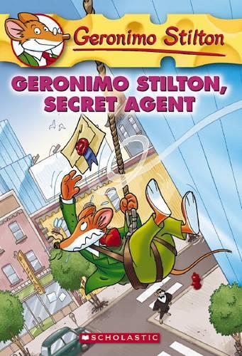 [Geronimo Stilton, Secret Agent] (By: Geronimo Stilton) [published: July, 2008]