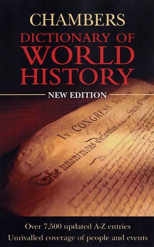 Chambers Dictionary Of World History