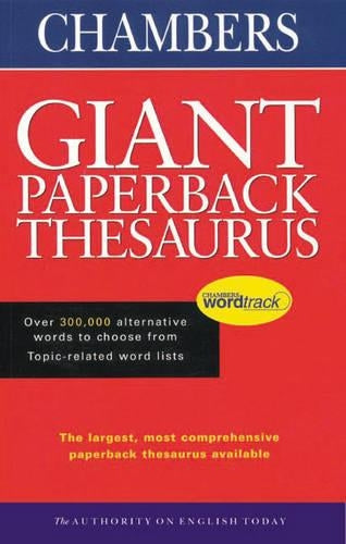 Chambers Giant Paperback Thesaurus