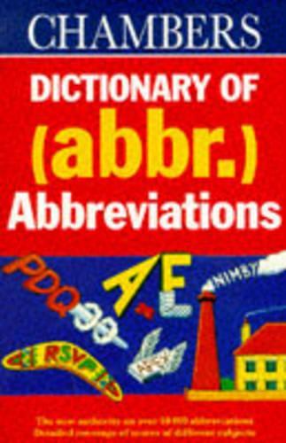 Chambers Dictionary of Abbreviations