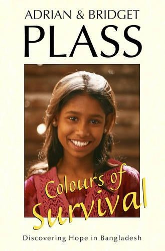 Colours of Survival: Discovering Hope in Bangladesh