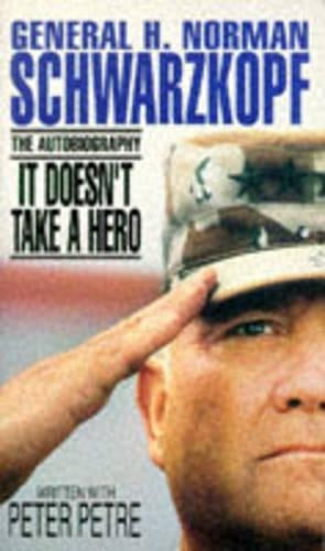 It Doesn't Take a Hero: The Autobiography