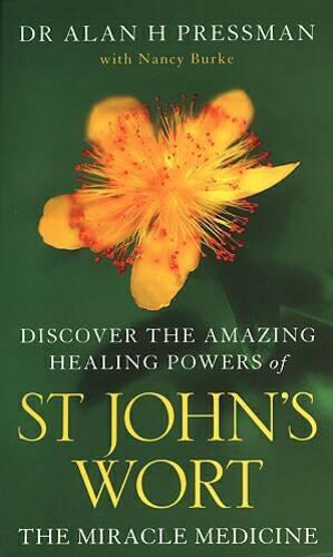 St. John's Wort: The Miracle Medicine