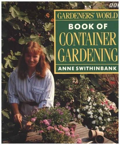 "Gardeners' World" Book of Container Gardening