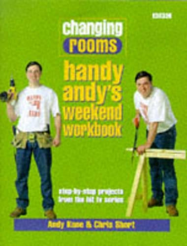 "Changing Rooms": Handy Andys Weekend Workbook