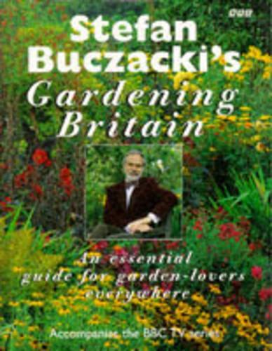 Stefan Buczackis Gardening Britain