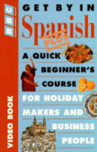 Get by in Spanish (Get by...series)