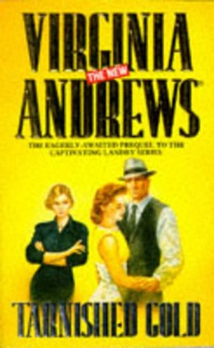 Tarnished Gold (The new Virginia Andrews)