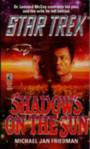 Star Trek: Shadows on the Sun (Star Trek (Unnumbered Paperback))