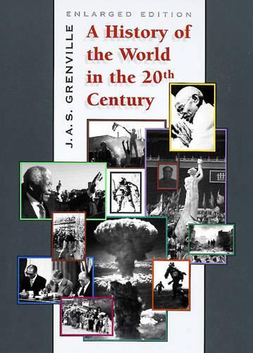 A History of the World in the Twentieth Century Enl (Obee)