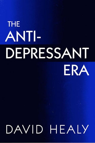 The Antidepressant Era