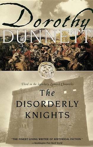 The Disorderly Knights (Lymond Chronicles)